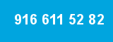 916 611 52 82